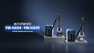 🔥 FORWARD HA Series | FW-HA04 Straight Wind & FW-HA05 Helical Wind Precision Desoldering Station