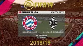 FIFA 19 Bayern Munich Vs Borrusia Munchengladbach | Bundesliga 2018/19 | PS4 Full Match