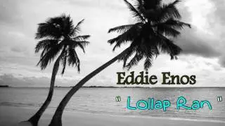 Lollap Ran | Eddie Enos | Marshallese Song