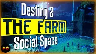 Destiny 2: New Social Space Walkthrough - New Features and Activities
