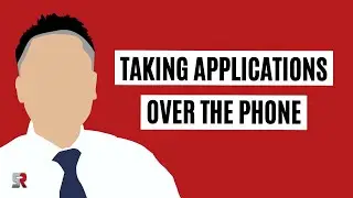 Taking Applications Over the Phone | Loan Officer Training