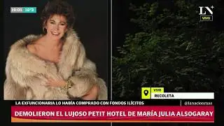 ¿Por qué demolieron el Petit Hotel de María Julia Alsogaray?