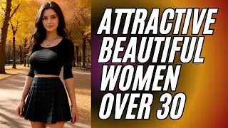BEAUTIFUL WOMEN OVER 30  #naturalwoman #beautifulwomen #attractivewoman #women #beauty Mature Women