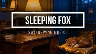 Sleeping Fox 9: Library Study Jazz Quiet and Concentrated Instrumental Background