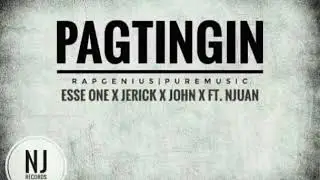 PAGTINGIN - RAP GENIUS | PURE MUSIC ESSE ONE X JERICK FT. JHON X NJUAN