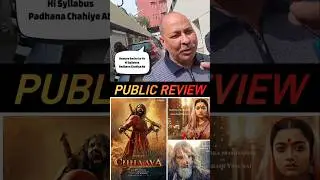 CHHAAVA MOVIE PUBLIC REVIEW || CHHAAVA MOVIE PUBLIC REACTION #CHHAAVA MOVIE PUBLIC OPINION