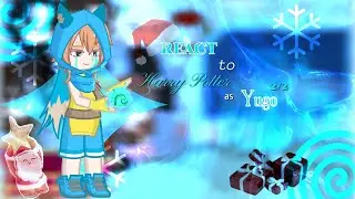 2/2 || react to Harry Potter as Yugo || Реакция на Гарри Поттера как Юго || Wakfu 