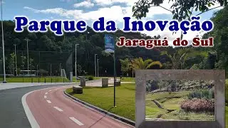 Parque da Inovação em Jaraguá do Sul - Junho de 2021