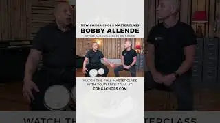 Bongo Styles and Influences | Bobby Allende CongaChops.com Masterclass