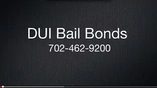DUI Bail Bonds - Las Vegas, Nevada