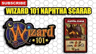 Wizard 101 - Naphtha Scarab