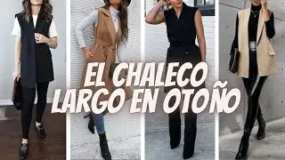 Chaleco Largo Versatilidad y Elegancias Oto&ntilde;ales✨Long Vest Versatility and Autumn Elegance 👛