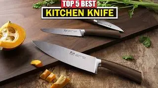 Top 5 Best Kitchen Knife 2026 | Which Knife Is Best for Kitchen?