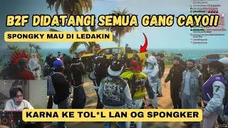 OG SPONGKY MAU DI LEDAKIN GENG CAYO!!?!?#imeroleplay