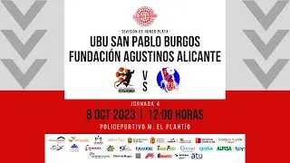 🤾UBU San Pablo Balonmano Burgos 🆚 Fundación Agustinos Alicante | División Honor Plata 2023 -24