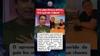 TADEU SCHMIDT DESABAFA SOBRE TRATAMENTO PSQUI&Aacute;TRICO PARA AGUENTAR A PRESS&Atilde;O DO BBB