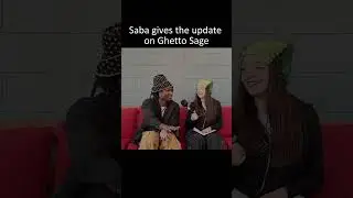Saba Gives The Update On Ghetto Sage