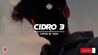 Lagu Viral | Lirik Lagu Cidro 3 - Cover by Siho