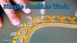 New Simple Machine Work Blouse Design | Embroidery for beginners