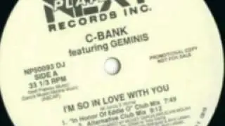 C Bank  - I'm So In Love With You (In Honor Of Eddie O Club Mix)