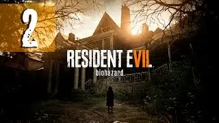 Прохождение Resident Evil 7: biohazard - Часть 2: Помощник Шерифа