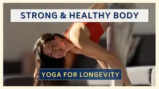 30 Min Full Body Yoga for Longevity & Long-Term Health
