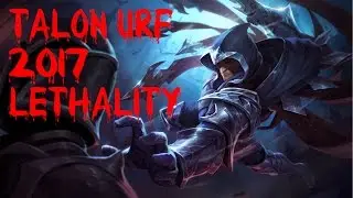 URF 2017 Talon full lethality with friends