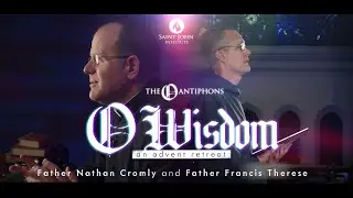 2025 Advent, Day 1: O Wisdom