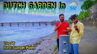 DATCH GARDEN IN MONSOON | KK NIK VLOGS | SURAT VLOGS | SURAT |