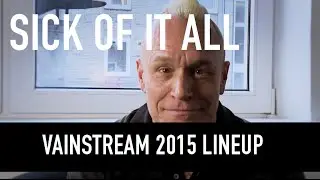 Sick Of It All | Vainstream 2015