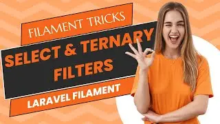 Laravel Filament Table Builder - Select & Ternary Filters