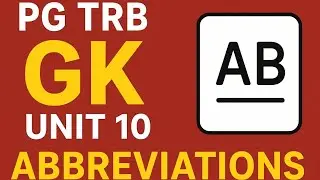PG TRB GK UNIT -10 Abbreviations