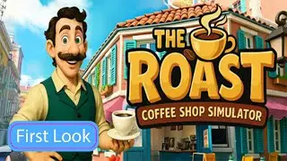 Демо-версия симулятора Roast Coffee Shop — первый взгляд на эту потрясающую новую игру по управле...