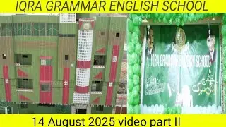 # Grand Celebration of 78th independence day # Beloved Pakistan # Iqra School 