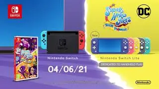 Promo Europe DC Super Hero Girls: Teen Power TV Spot/Commercial (Web Version) -Nintendo Switch, 2021
