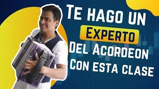Te hago un experto del acordeón con esta clase - Diego Romero Acordeón
