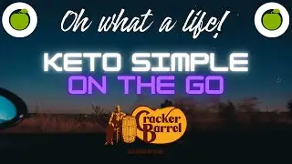 Keto Simple On The Go: Cracker Barrel - Low Carb
