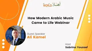 How Modern Arabic Music Came to Life | Webinar