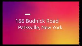 166 Budnick Road, Parksville, NY ~ Sullivan County Catskills