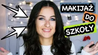 PROSTY & TANI MAKIJAŻ DO SZKOŁY | BACK TO SCHOOL 2017