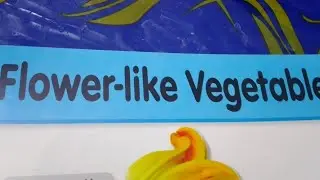 #FLOWER LIKE VEGETABLES#viral video #vegetable#healthy VEGETABLES #CREATIVE KIDS CORNER
