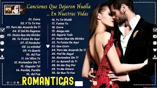 ❤️MÚSICAS ROMÂNTICAS INESQUECÍVEIS ANOS 90s ❤️Melodías que Nos Hacen Soñar ❤️ Octubre de Amor