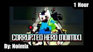 CORRUPTED HERO FNF (Noiomix) FOR 1 HOUR