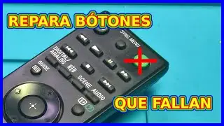 📺 Como Arreglar, reparar un control remoto, mando distancia que fallan los botones, teclas 📺 E0167
