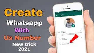 Free Us Numbers For Whatsapp 2021 | How To Get Us Numbers