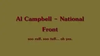 Al Campbell - National Front