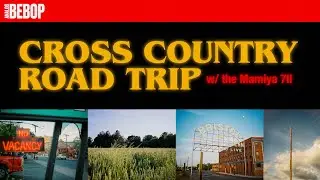 cross country road trip w/ the mamiya 7ii
