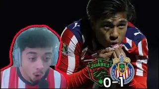 AT THE LAST MINUTE- CHIVAS VS JUAREZ REACTION