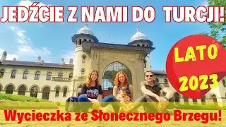 Słoneczny Brzeg-wycieczka do Turcji z nami! Orient Explorer