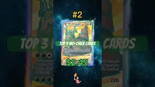 Top 3 WO-CHIEN Pok&eacute;mon cards #shorts #pokemoncards #paldeaevolved